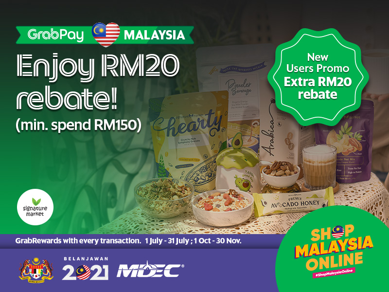 Grab Pay x Signature Market RM20 Rebate